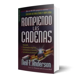 Libro "Rompiendo las Cadenas" Neil T. Anderson